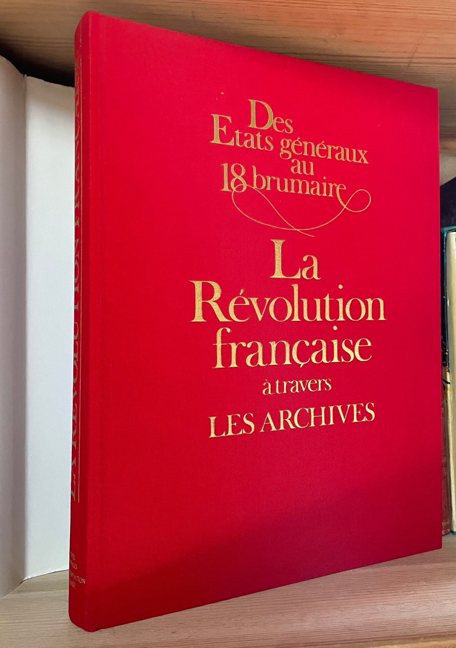 La Révolution française à travers les Archives La Documentation française 1988 - immagine 4