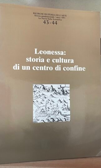 Condividi Leonessa storia e cultura di un centro di confine Ricerche di Storia dell'Arte