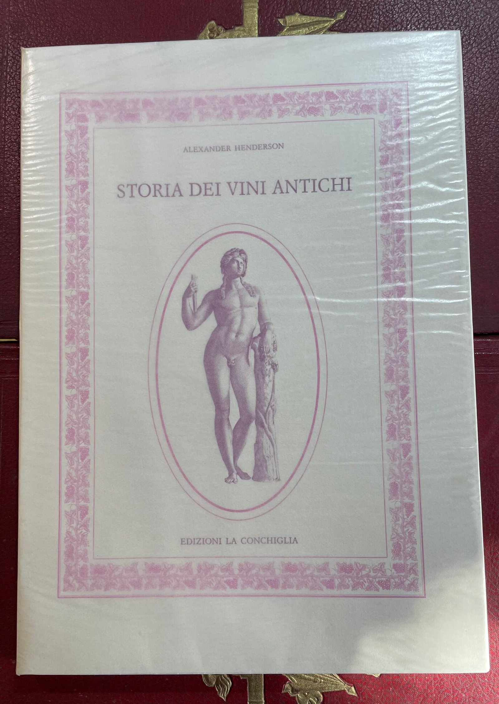Alexander Henderson Storia dei vini antichi Edizioni la Conchiglia 1993 - immagine 5