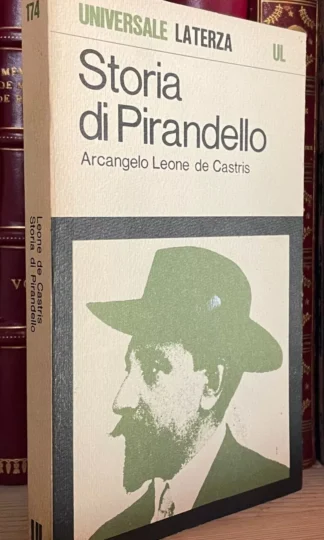 De Castris Storia di Pirandello Universale Laterza 1974