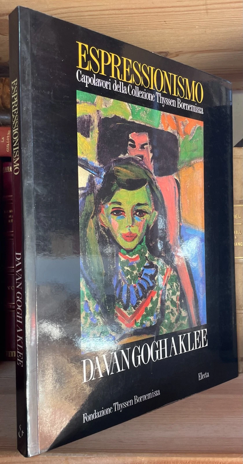 Espressionismo da Van Gogh a Klee Collezione Thyssen-Bornemisza Electa 1990