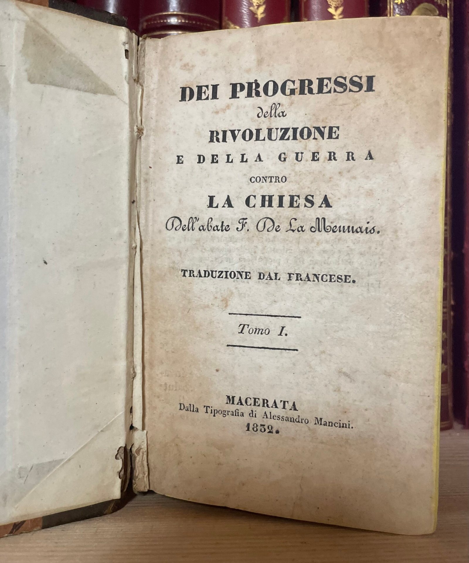 Dei progressi della Rivoluzione e della guerra contro la chiesa dell'abate De La Mennais 1832 - immagine 8