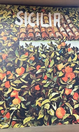 Sicilia n. 34 rivista trimestrale dell'Assessorato Turismo e Spettacolo 1962