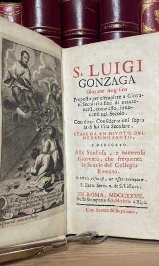 S. Luigi Gonzaga giovane angelico Nella Stamperia di S. Michele a Ripa 1727