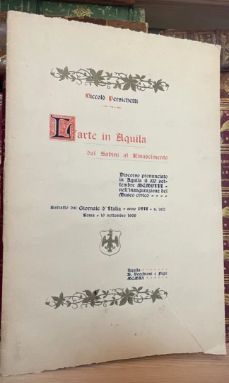 Persichetti L'Arte in Aquila dai Sabini al Rinascimento Vecchioni e figli 1909
