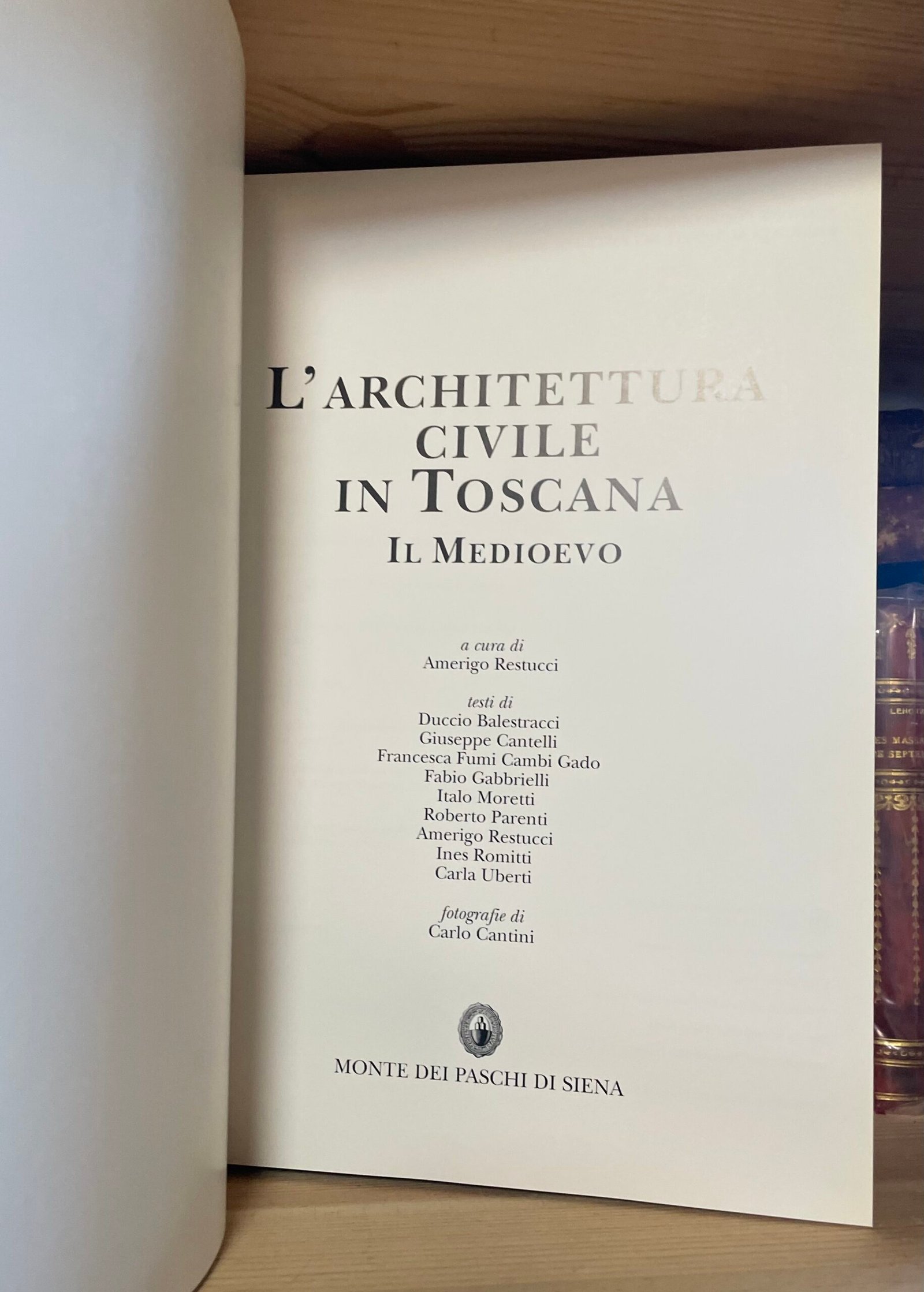 AA.VV. L'architettura civile in Toscana Il Medioevo MPS 1995 - immagine 6