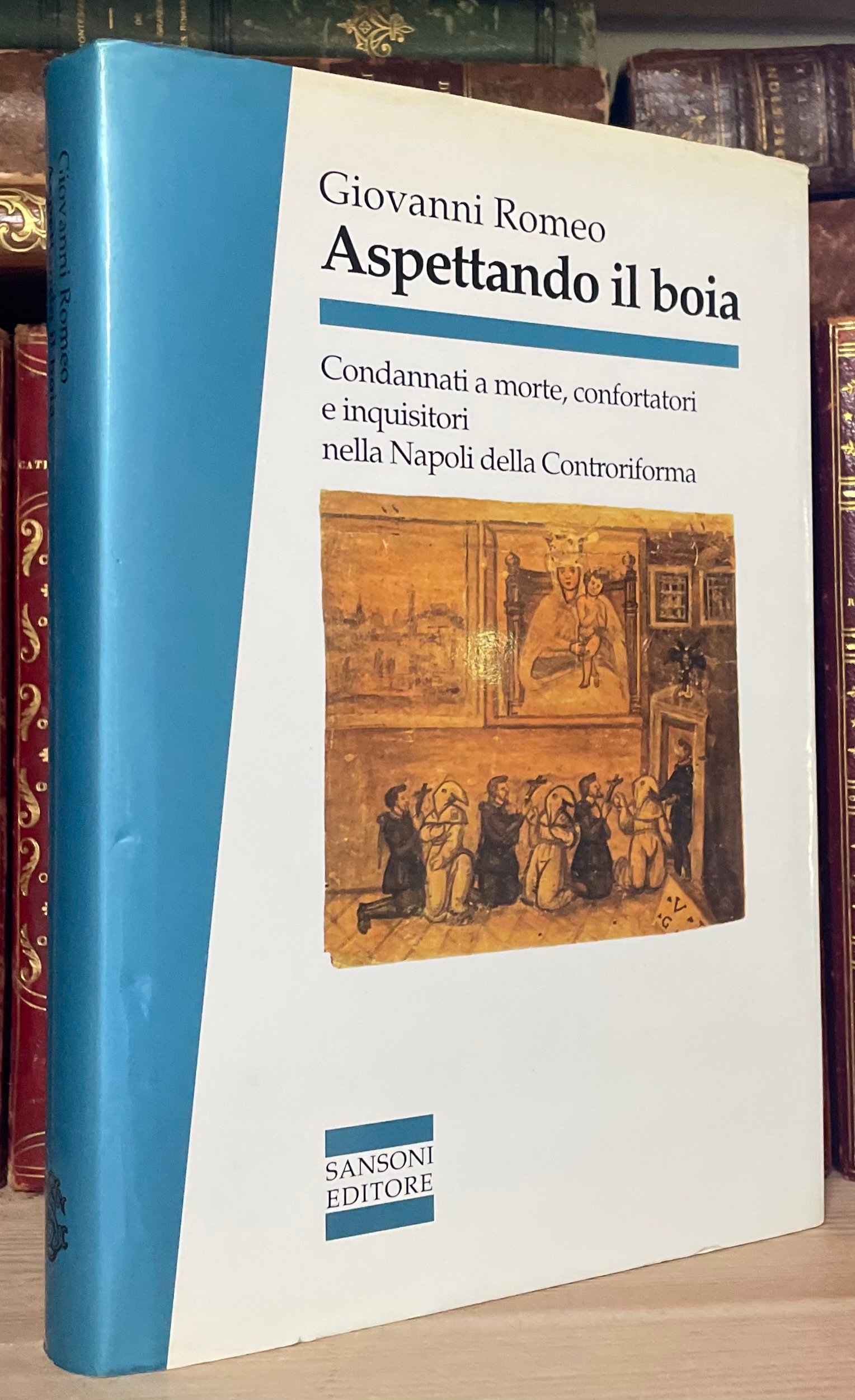 Giovanni Romeo Aspettando il boia Sansoni Editore 1993 Fuori catalogo