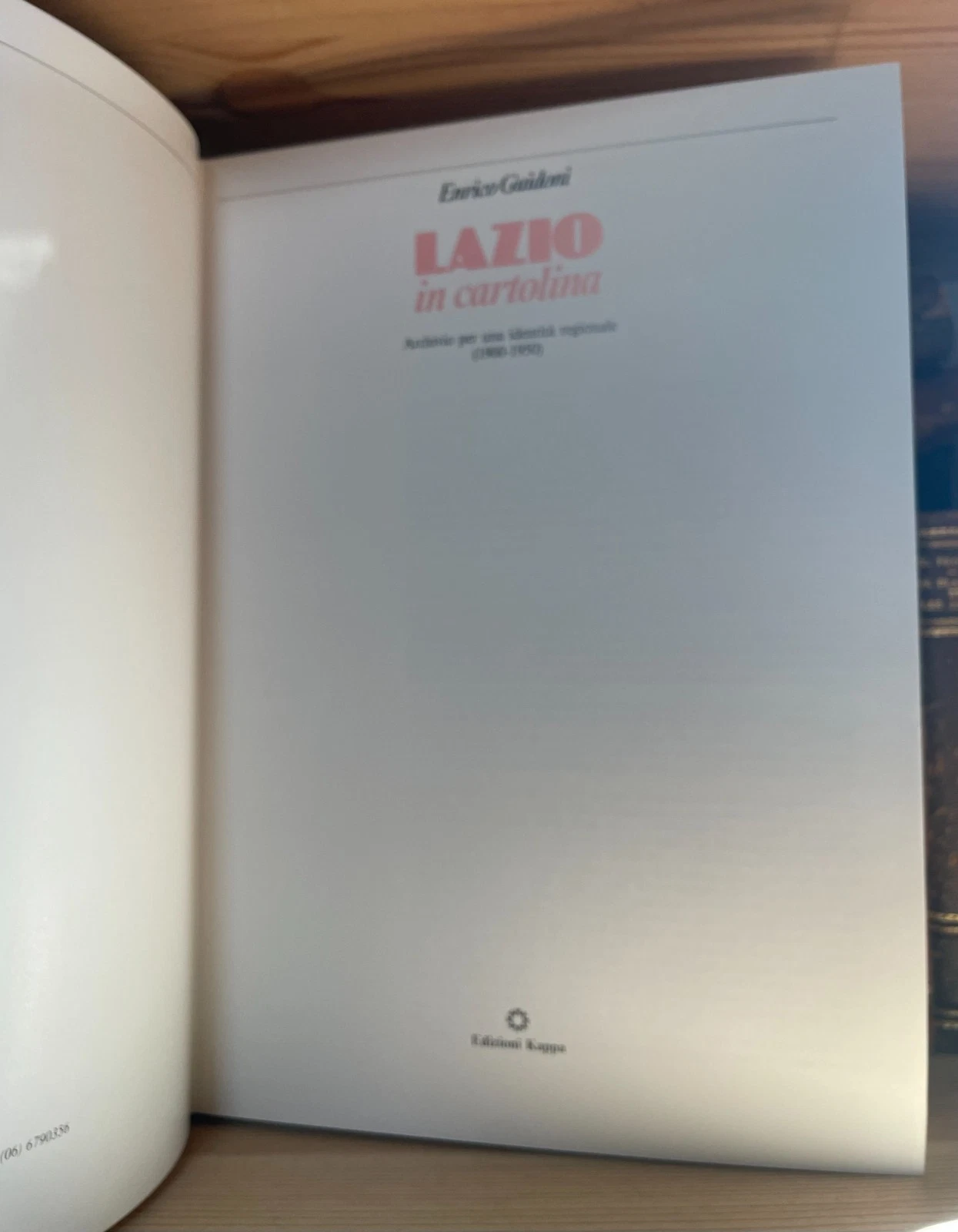 Enrico Guidoni Lazio in cartolina due voll. in cofanetto Edizioni Kappa 1985 - immagine 7