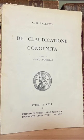 De claudicatione congenita a cura di Randelli I. di Storia della medicina 1961