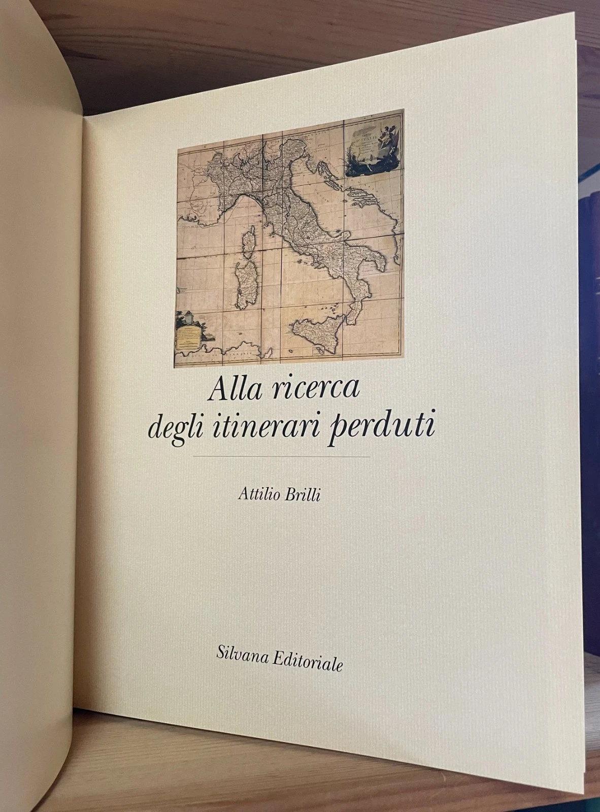 Attilio Brilli Alla ricerca degli itinerari perduti Silvana Editoriale - immagine 3