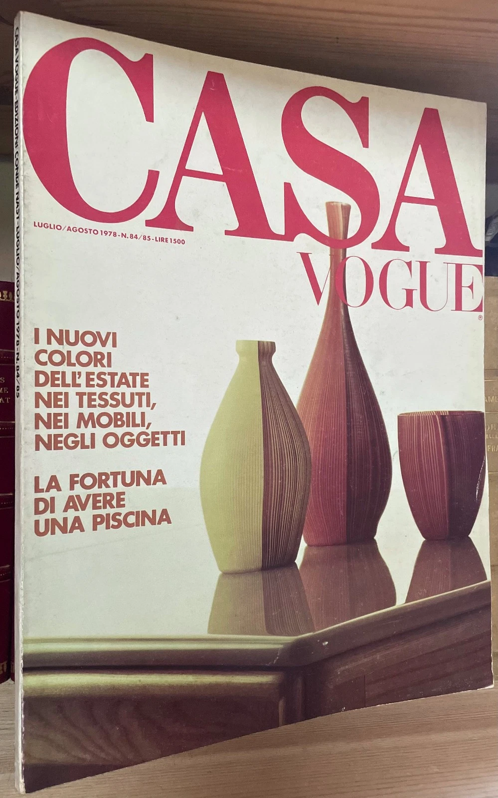 Casa Vogue luglio/agosto 1978 n. 84-85 villa del Cerrettino villa Albrizzi