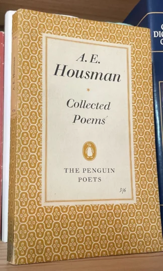 A. E. Housman Collected Poems The Penguin Poets