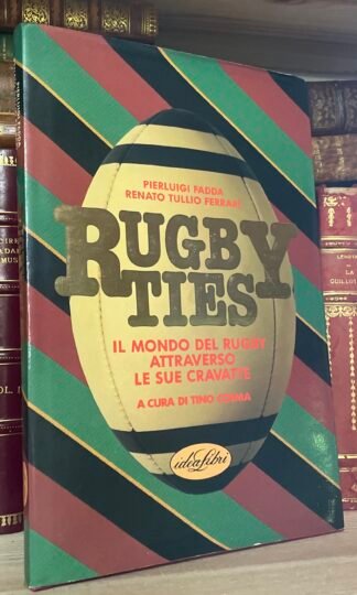 Fadda Ferrari Rugby ties Il mondo del rugby attraverso le sue cravatte IdeaLibri