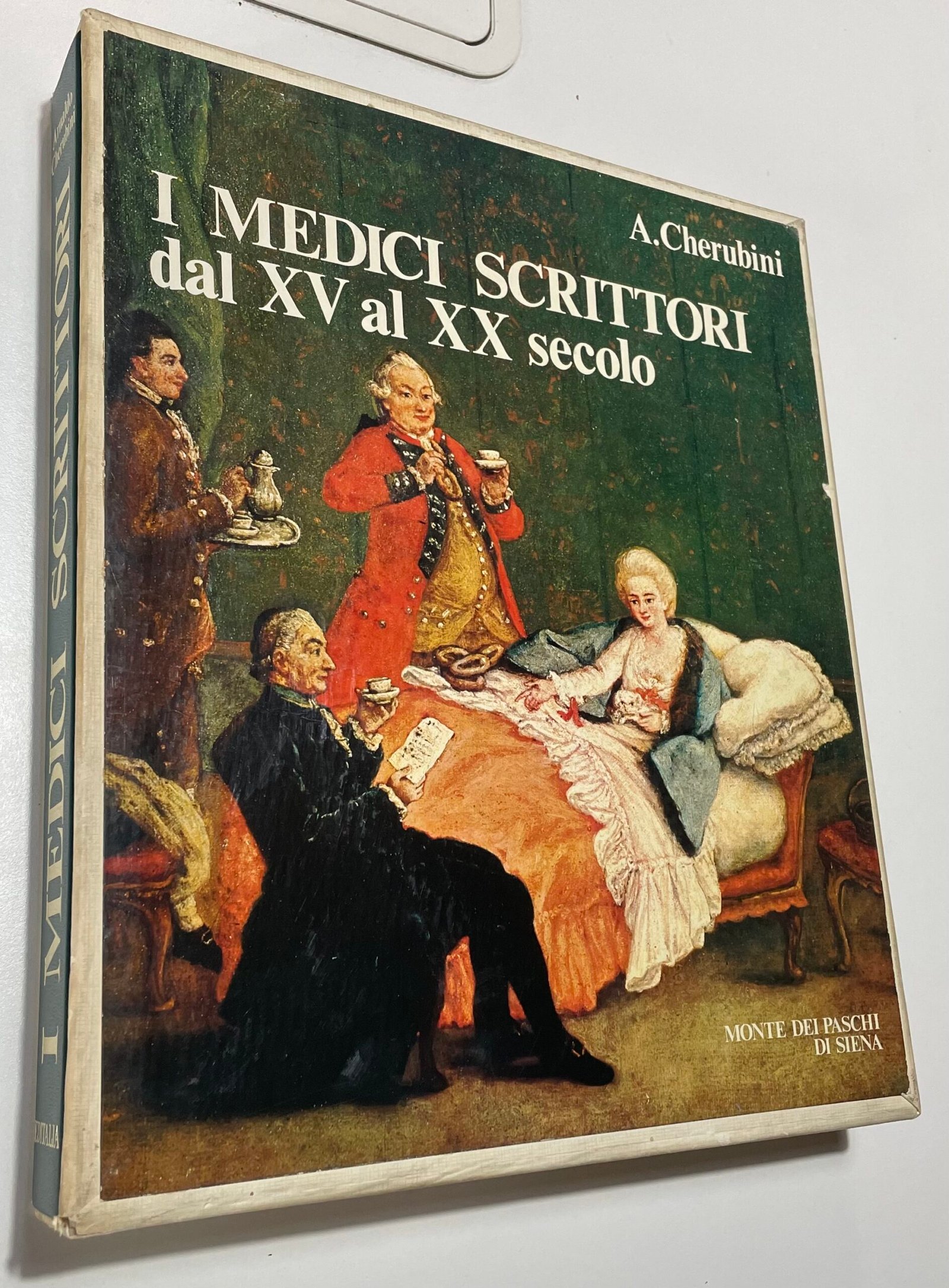 Cherubini I medici scrittori dal XVI al XX secolo Editalia per MPS 1977