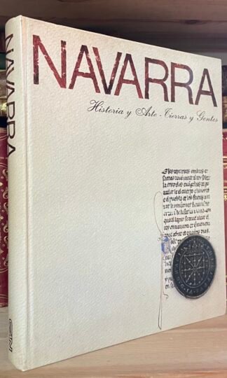 AA. VV. Navarra Historia y Arte Tierras y Gentes Caja de Ahorros 1984