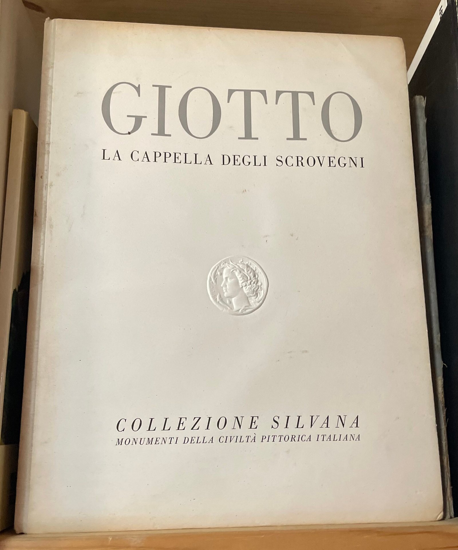 Giotto la Cappella degli Scrovegni testo Carlo Carrà Amilcare Pizzi 1946