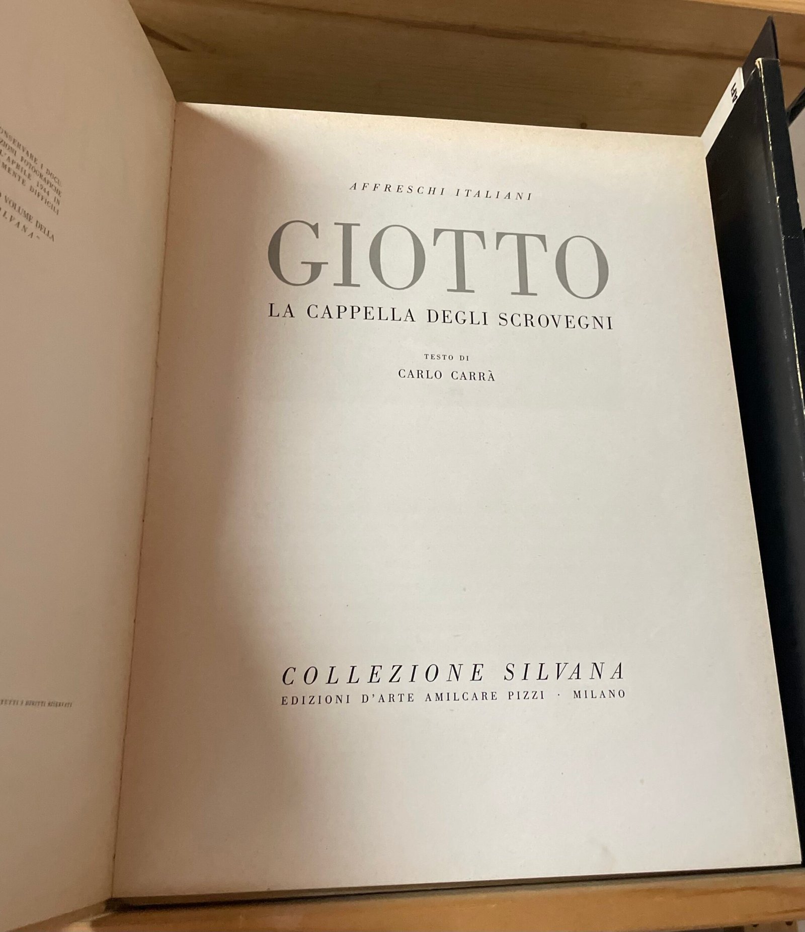 Giotto la Cappella degli Scrovegni testo Carlo Carrà Amilcare Pizzi 1946 - immagine 3