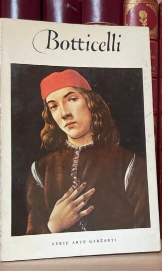Botticelli Introduzione Emilio Cecchi Serie Arte Garzanti