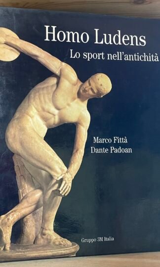 Fittà Padoan Homo ludens lo sport nell'antichità Gruppo3M 1988