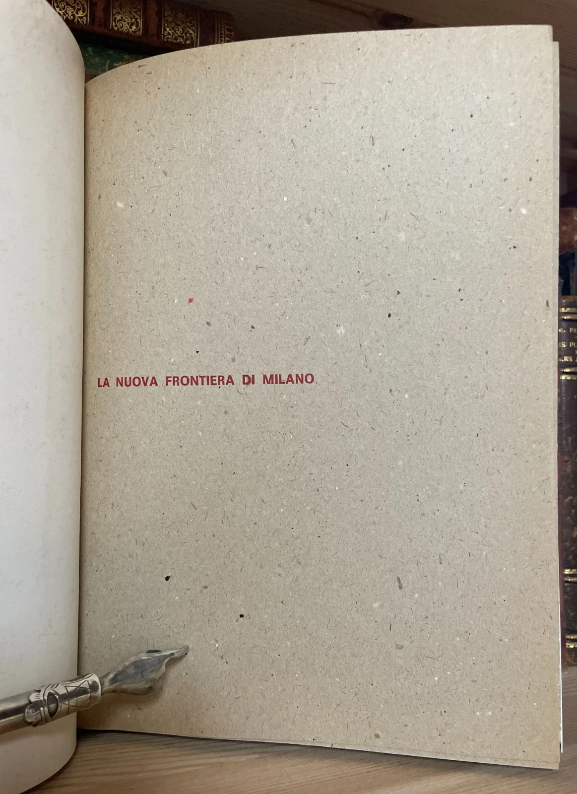 Giorgio Bocca La nuova frontiera di Milano Almanacco Torriani 1965 Ed. numerata - immagine 8