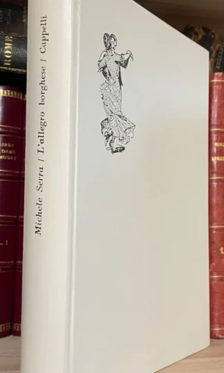 Michele Serra L'allegro borghese Storia della bella époque Cappelli Editore 65