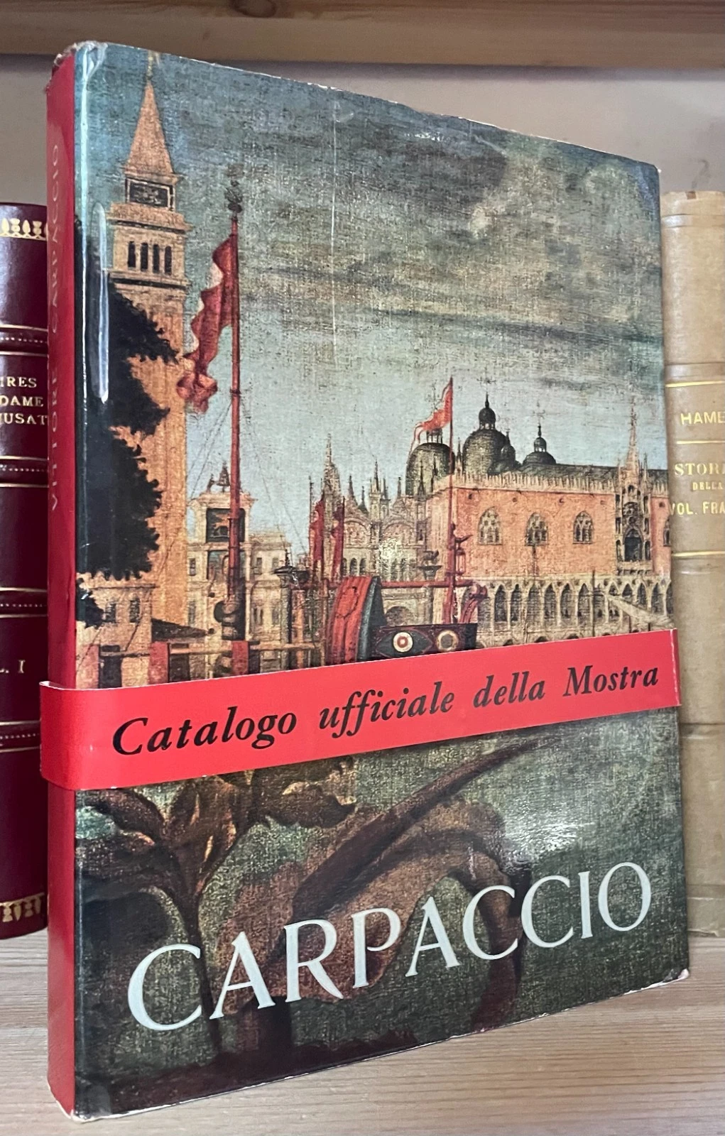 Vittore Carpaccio Catalogo della Mostra Palazzo Ducale Edizioni Alfieri 1963