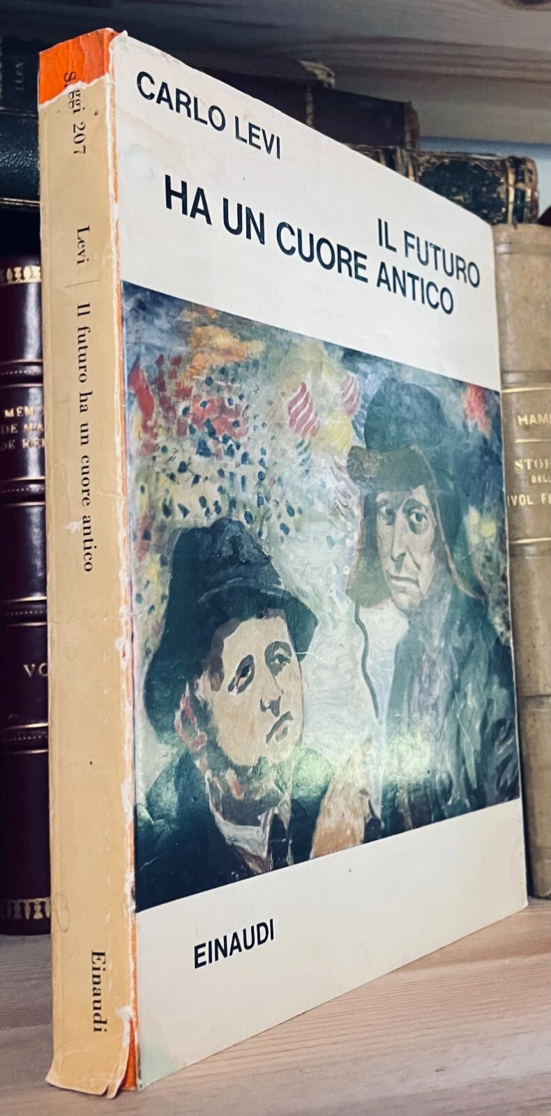 Carlo Levi Il futuro ha un cuore antico Einaudi 1964