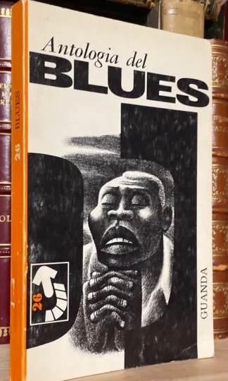 Antologia del Blues con testo a fronte Clementelli Mauro Guanda 1965 prima