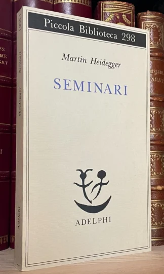 Martin Heidegger Seminari Biblioteca Adelphi 1992