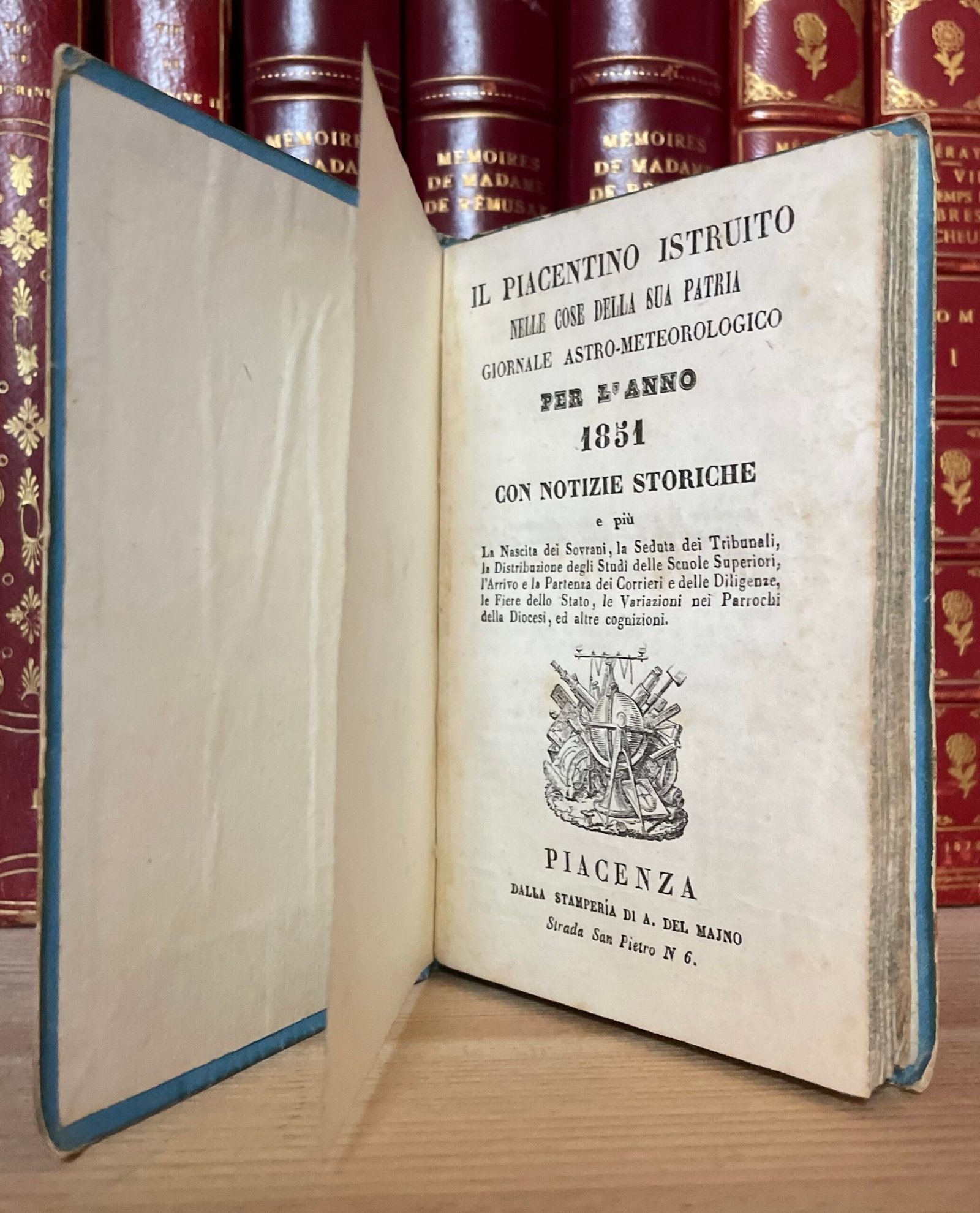 Il Piacentino istruito nelle cose della sua patria per l'anno 1851 del Majno