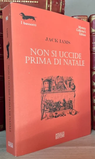 Jack Iams non si uccide prima di Natale Polillo Editore 2010