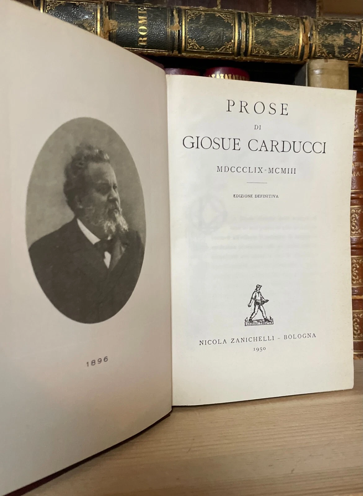 Prose Di Giosuè Carducci 1849 - 1903 - Edizione Definitiva Zanichelli 1950 - immagine 3