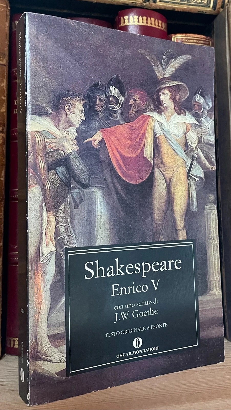 Shakespeare Enrico V con uno scritto di Goethe Oscar Mondadori 2006
