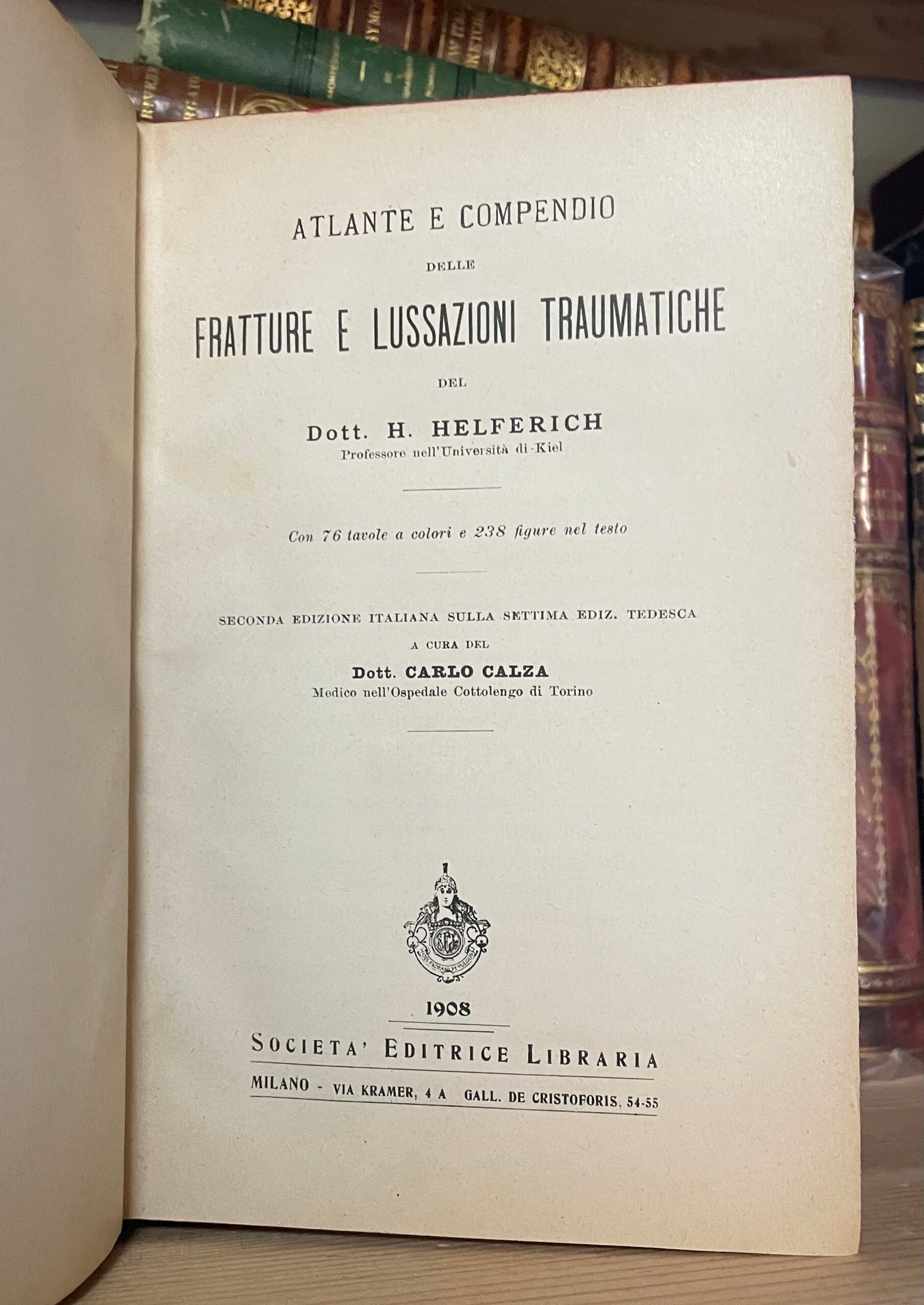 Helferich Atlante e compendio delle fratture e lussazioni traumatiche 1908 - immagine 4
