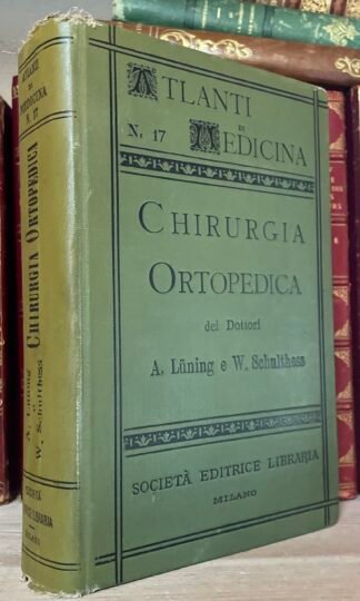 Condividi Atlante e compendio di Chirurgia Ortopedica per studenti e medici 1902